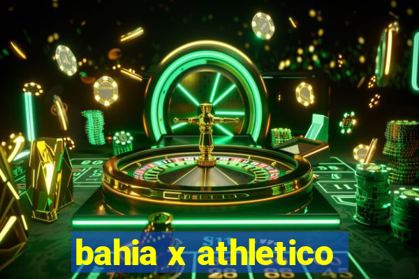 bahia x athletico-pr